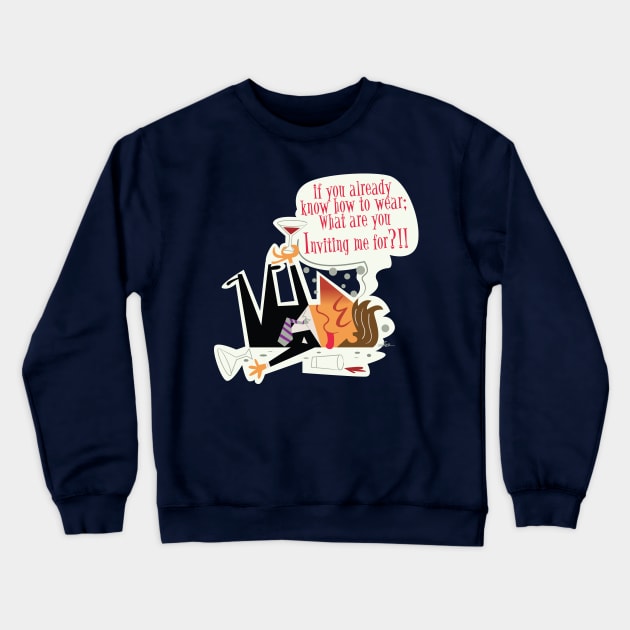 If you already know how to wear... Crewneck Sweatshirt by Sauher